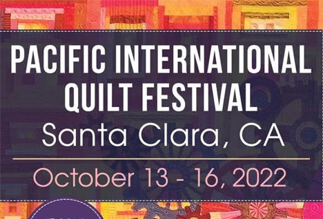 Read more about the article Pacific International Quilt Festival 2022