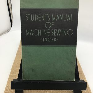 Manual – Students Manual Of Machine Sewing Singer